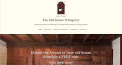 Desktop Screenshot of oldhousewhisperer.com